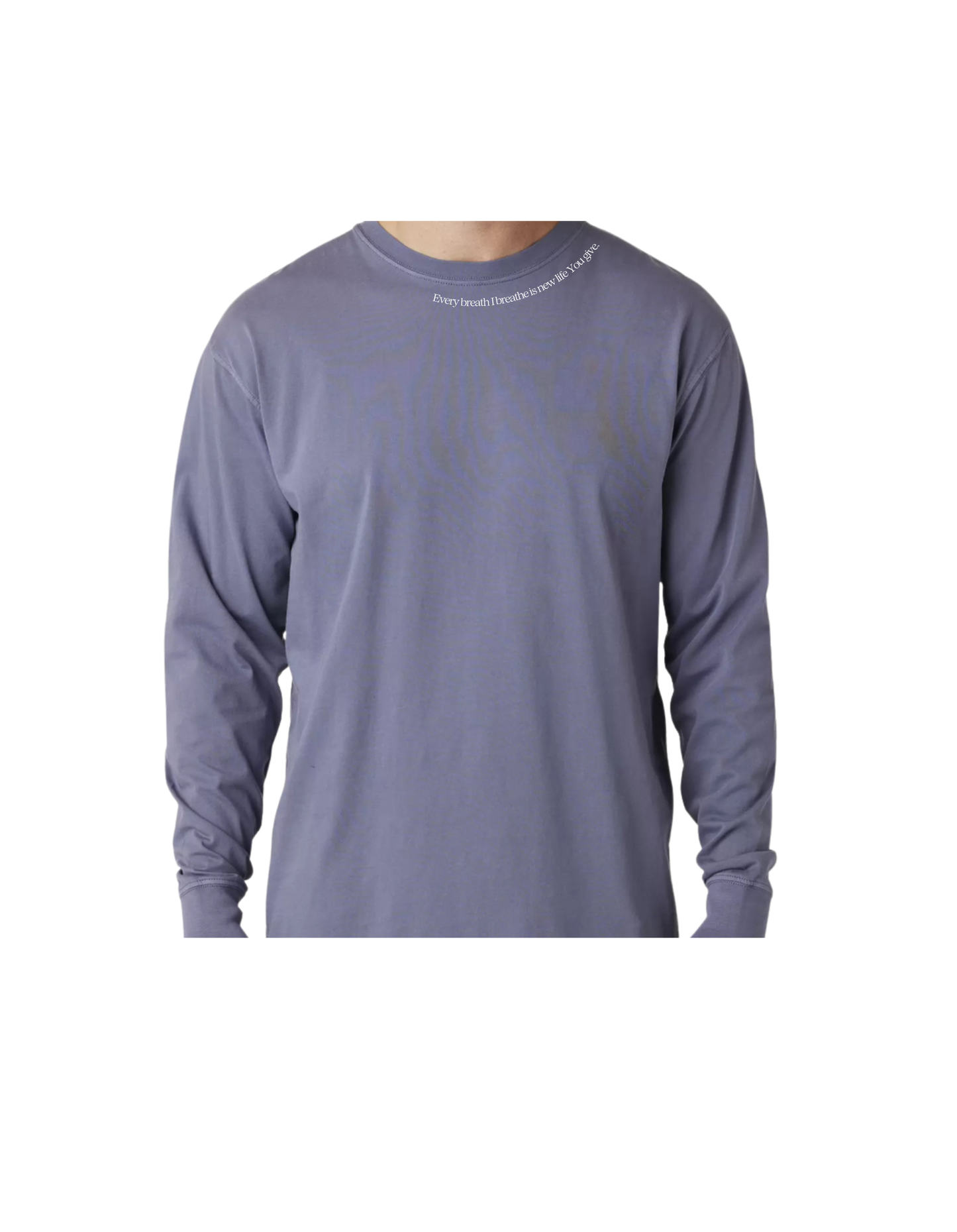 Every Breath - Long Sleeve