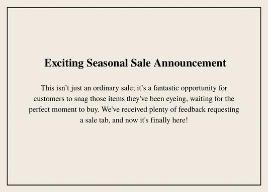 Seasonal Sale Announcement