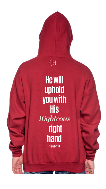 He Will Uphold You - Hoodie