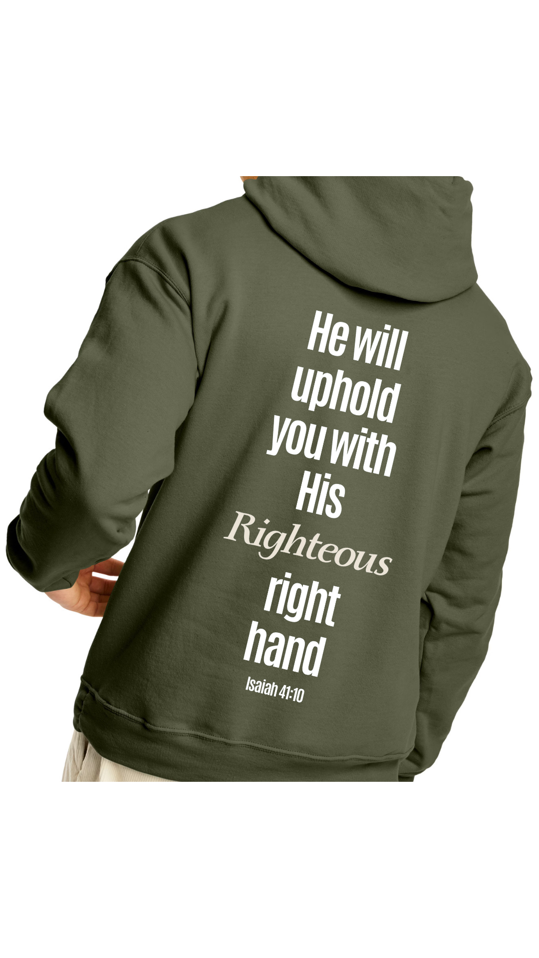 He Will Uphold You - Hoodie