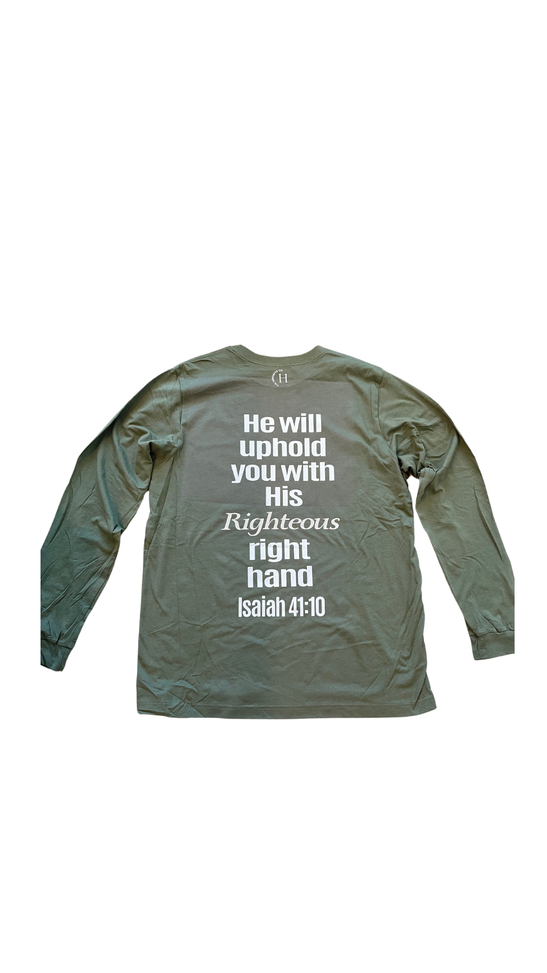 He Will Uphold You - Long Sleeve