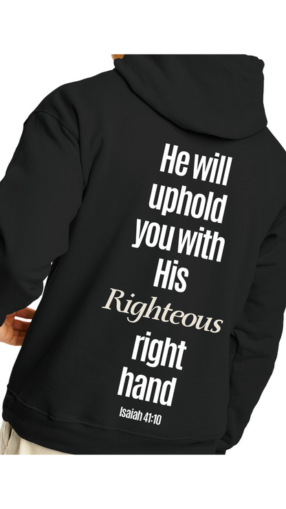 He Will Uphold You - Hoodie