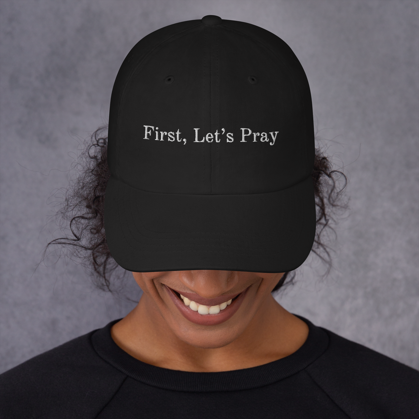 First, Let’s Pray Hat